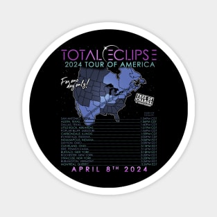 Total Solar Eclipse April 8th 2024 Tour of America - On Back Magnet